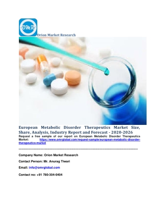 European Metabolic Disorder Therapeutics Market Size, Share, Analysis, Industry Report and Forecast - 2020-2026