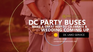 DC Party Buses Make a Great Way to Celebrate a Wedding