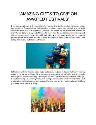 “AMAZING GIFTS TO GIVE ON AWAITED FESTIVALS”