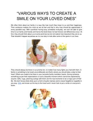 “VARIOUS WAYS TO CREATE A SMILE ON YOUR LOVED ONES”