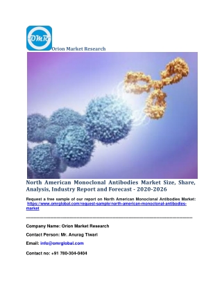 North American Monoclonal Antibodies Market Size, Share, Analysis, Industry Report and Forecast - 2020-2026