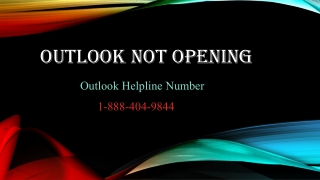 Outlook Not Opening 1(888)404-9844 Outlook Helpline Number