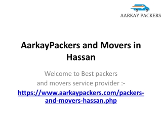 AarkayPackers and Movers in Hassan, Best Packers and Movers Hassan