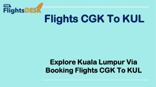 Flights CGK To KUL