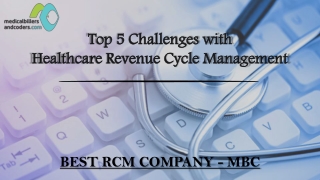 Top 5 Challenges with Healthcare Revenue Cycle Management