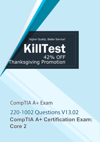 CompTIA A  Certification 220-1002 Practice Exam V13.02 Killtest