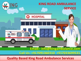 Get Ambulance Service in Darbhanga and Gaya with Medical Team by King