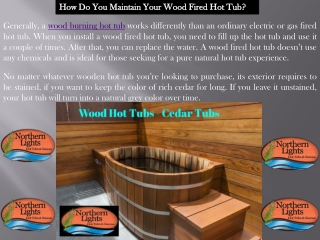 Quality Wood Burning Hot Tub - Northern Lights Cedar Tubs