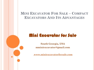 Mini Excavator For Sale – Compact Excavators And Its Advantages