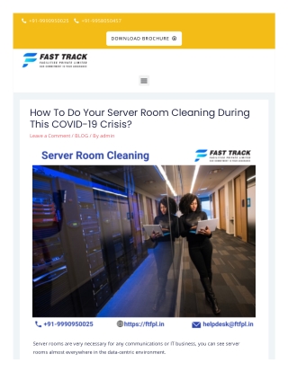 How To do your Server Room Cleaning During This COVID-19 Crisis?