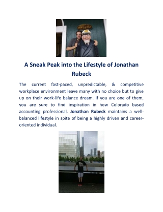 A Sneak Peak into the Lifestyle of Jonathan Rubeck