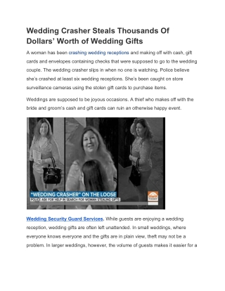 Wedding Crasher Steals Thousands Of Dollars’ Worth of Wedding Gifts