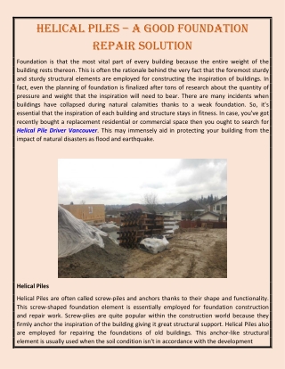 Helical Piles – A Good Foundation Repair Solution