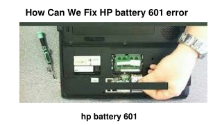 how can we fix hp battery 601 error