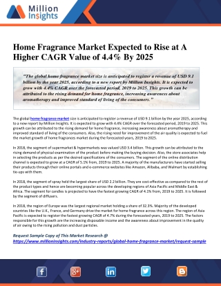 Home Fragrance Market Expected to Rise at A Higher CAGR Value of 4.4% By 2025