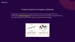 Timeline PowerPoint Templates | Slideheap