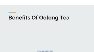 Benefits Of Oolong Tea | UsTwoTea