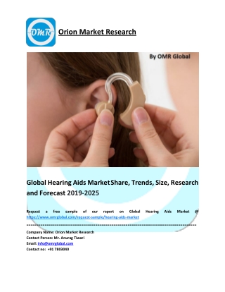 Global Hearing Aids Market Growth, Size, Share, Industry Report and Forecast to 2019-2025