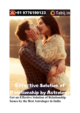 Get an Effective Solution of Relationship Issues by the Best Astrologer in India