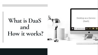 What is DaaS and How it works?