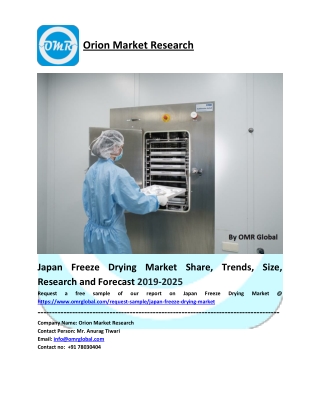 Japan Freeze Drying Market Growth, Size, Share, Industry Report and Forecast to 2025