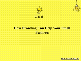 How Branding Can Help Your Small Business