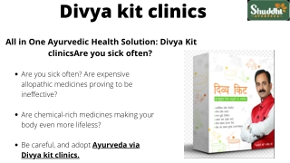 Divya kit clinics