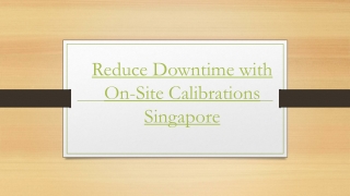 Best Labs onsite Calibration Services Singapore