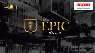 Elan Epic - Commercial Space in Sector 70, Gurgaon