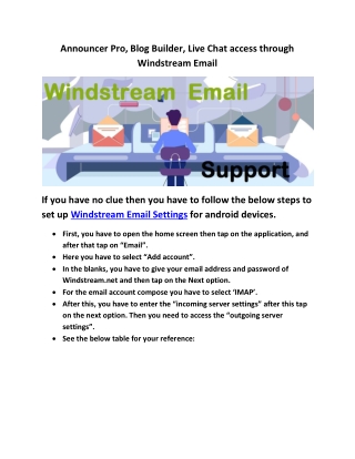 Announcer Pro, Blog Builder, Live Chat access through Windstream Email