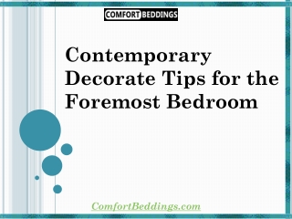 Contemporary Decorate Tips for the Foremost Bedroom