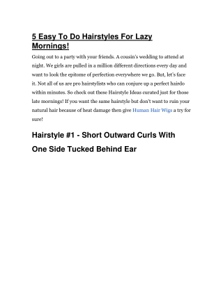 5 Easy To Do Hairstyles For Lazy Mornings!