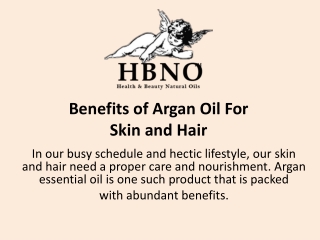 Benefits of Argan Oil For Skin and Hair