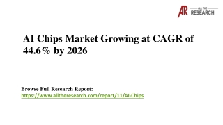 Upcoming Opportunity of AI Chips Market in Next 5 Years