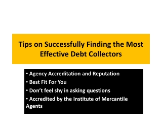 Tips on Successfully Finding the Most Effective Debt Collectors
