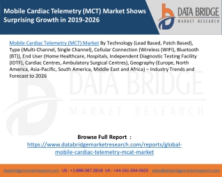 Mobile Cardiac Telemetry (MCT) Market Shows Surprising Growth in 2019-2026