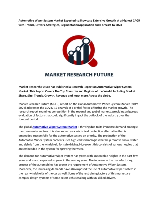 Automotive Wiper System Market Expected to Showcase Extensive Growth