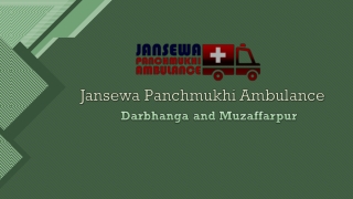 Unordinary Ventilator Ambulance Service in Muzaffarpur and Darbhanga at Low Cost