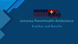 The Finest Road Ambulance Service in Katihar and Ranchi at Cheap Price