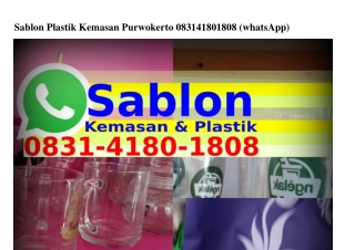 Sablon Plastik Kemasan Purwokerto 0831.4180.1808[WA]