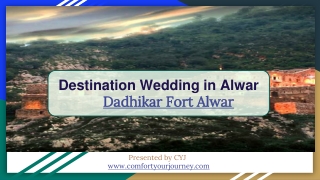 Holiday Destinations in Alwar | Dadhikar Fort Alwar