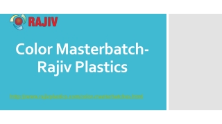 Color Masterbatch-Rajiv Plastics