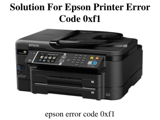 Solution For  Epson Printer Error Code 0xf1