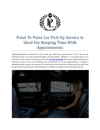 Point to Point Car Pick Up Service is Ideal for Keeping Time With Appointments