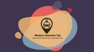 Western Suburb Taxi - No:1 Taxi Booking Melbourne Australia