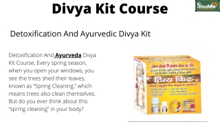 Divya Kit Course