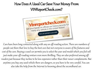 How Does A Used Car Save Your Money From Vinreportcheck.com?