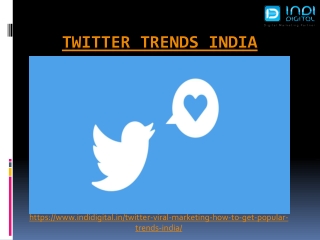 Find the best ways for Twitter trends in India