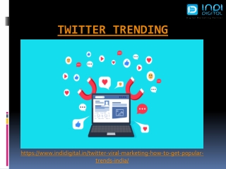 We are the best Twitter trending service provider in India