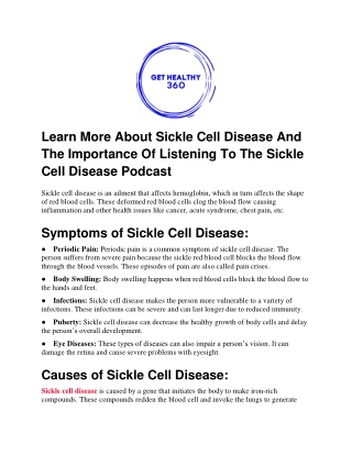 Learn More About Sickle Cell Disease And The Importance Of Listening To The Sickle Cell Disease Podcast